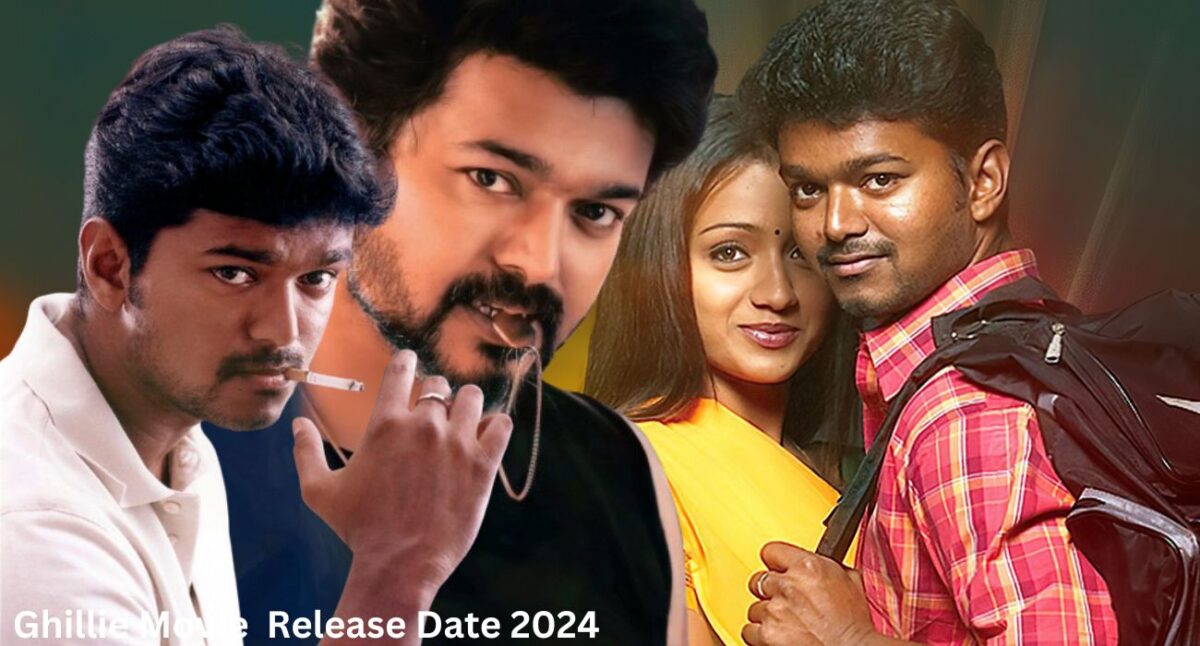 Thalapathy Vijay,Ghilli Movie Release Date 2024