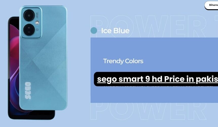 Sego Smart 9 HD full specifications and price in Pakistan - 6.6-inch display, 13MP triple camera, 4,000mAh battery, and 64GB storage features shown.